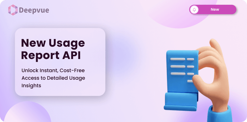 Introducing Deepvue’s Usage Report API: Unlock Instant, Cost-Free Access to Detailed Usage Insights