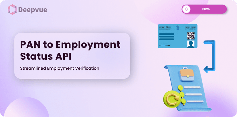 Introducing the PAN to Employment Status API – Streamlined Employment Verification